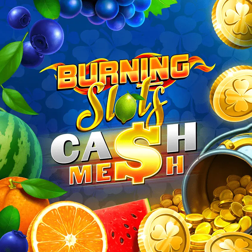 Burning Slots Cash Mesh новинка